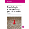 Psychologie a komunikace pro záchranáře - Andršová Alena
