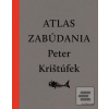 Atlas zabúdania (nové do… (Peter Krištúfek)