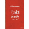 Ruské denníky 1916-1927 - Rachmanovová Aľa