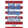 Amerika - Johan Huizinga