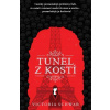 Tunel z kostí (Cassidy Blake 2) - Victoria Schwab