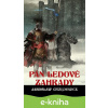 E-kniha Pán ledové zahrady - kniha 2 - Jarosław Grzędowicz