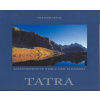 Tatry /nem.- Tatra märchenhafte Berge der Slowakei
