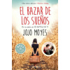 El bazar de los sue?os (Moyes)(Brožovaná)