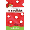 E-kniha O beruškách - Zuzana Pospíšilová