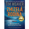 Zmizelá rodina - Tim Weaver