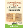 E-kniha Novozákonní teologie a hledání její závažnosti - Thomas R. Hatina
