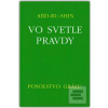 Vo svetle Pravdy - Posol… (Abd-ru-shin)