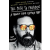 The Path to Paradise - Sam Wasson