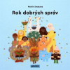 Rok dobrých správ 2 - Martin Smatana