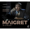 Maigret Je tu Felicie