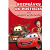 Rozprávky do postieľky pre malých nezbedníkov - Kolektív