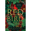 The Red Bird Sings: A gothic suspense novel that will keep you up all night - ´Compelling´ Anne Enright - Aoife Fitzpatrick