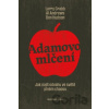 Adamovo mlčení - Larry Crabb