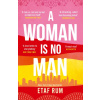 A Woman Is No Man