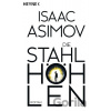Die Stahlhöhlen - Isaac Asimov