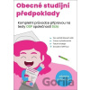 Obecné studijní předpoklady - Kristýna Melicharová, Kateřina Šanderová, Matěj Vitouch