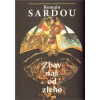 Zbav nás od zlého - Romain Sardou