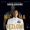 Nič ma nezlomí - David Goggins (mp3 audiokniha)
