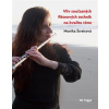 Vliv současných flétnových technik na kvalitu tónu - Monika Štreitová