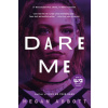 Dare Me
