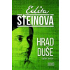 Hrad duše - Steinová Edita