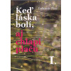 Keď láska bolí, aj chlapi plačú