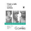 Cisár a šáh verzus sultán - Lukáš Rybár