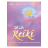 Síla Reiki - Lakšmí Paula Horan