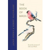 The Book of Birds - Robert Macfarlane, Jackie Morris, Penguin Books Ltd