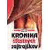 Kronika šťastných zajtrajškov - Anton Baláž