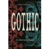 Gothic: An Illustrated History