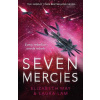 Seven Mercies - Elizabeth May