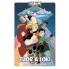 Thor a Loki. Problémová dvojka
