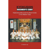 Kyokushin Beginner's Guide: Replicating Mas Oyama's Budo Karate in the Western Dojo