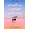 Nevidení, nepočutí, necenení - Janina Scarlet