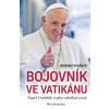 Bojovník ve Vatikánu Andreas Englisch 2017 (E-kniha)
