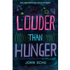 Louder Than Hunger