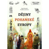 Dějiny pohanské Evropy - Jonesová Prudence, Pennick Nigel