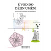 Úvod do dějin umění v učitelství dějepisu základní školy | Štěpánek Kamil