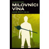 Milovníci vína aneb Smrt na ex (Leopold Králík)