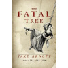 The Fatal Tree