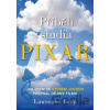 Příběh studia Pixar - Lawrence Levy