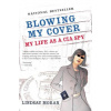 Blowing My Cover