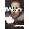 Stalking Shakespeare - Lee Durkee