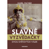 Slavné vyzvědačky dvou světových válek - Karel Pacner
