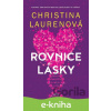 E-kniha Rovnice lásky - Christina Lauren