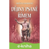 E-kniha Dějiny psané Římem - Vojtech Zamarovský