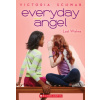 Everyday Angel 3 Last Wishes