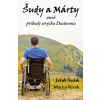 Šudy a Márty aneb příhody strýčka Duchenna - Martin Krček, Jakub Šudák